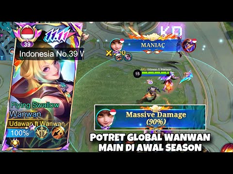KETIKA GLOBAL WANWAN ACAK-ACAK TIER EPIC! MANIAC & MASSIC DAMAGE! GLOBAL WANWAN
