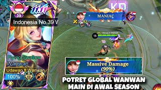 KETIKA GLOBAL WANWAN ACAK-ACAK TIER EPIC! MANIAC & MASSIC DAMAGE! GLOBAL WANWAN