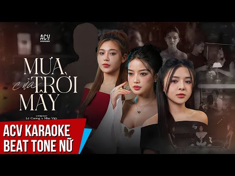 KARAOKE | Mưa Của Trời Mây – Mochiii x Thủy Lê x Bảo Vân | Composer Lê Cương x Như Việt | Beat Chuẩn