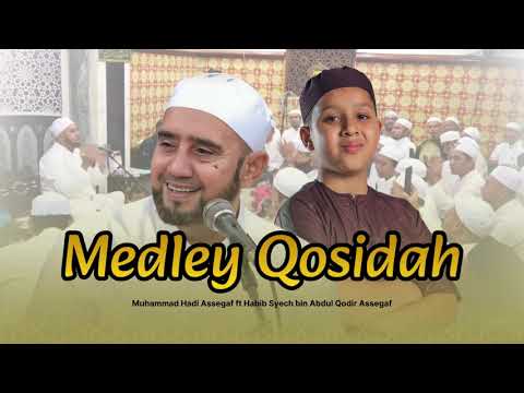 Muhammad Hadi & Habib Syech Medley Qosidah