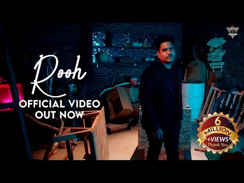 Kamal Khan | Rooh (Official Video) SUPNA (A Melodious Journey) Punjabi Song 2021