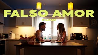 Pilson - Falso Amor (Videoclip Oficial)