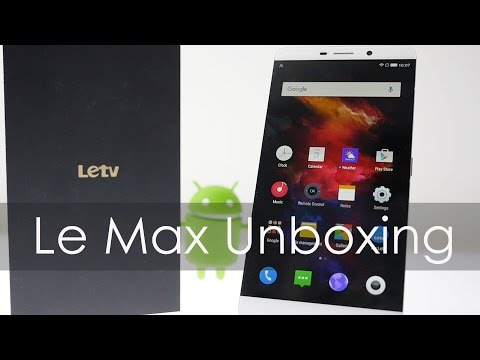 (HINDI) LeTV Le Max Phablet Smartphone Unboxing & Overview