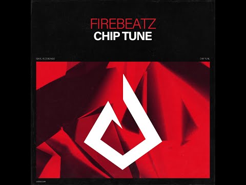 Chip Tune - Firebeatz