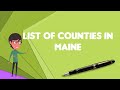Maine Geography and History Questions