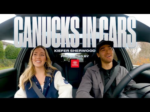 Kiefer Sherwood - Canucks in Cars