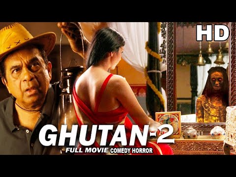 Ghutan 2 | Brahmanandam, Nischal Deva, Vandana | South Indian Comedy Horror Movie Dubbed In Hindi