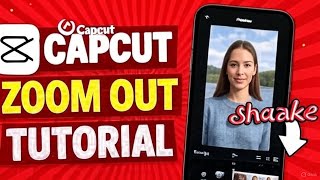 CapCut Smooth Zoom Out + Shake Effect – Easy Tutorial