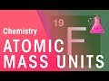 Understanding Atomic Mass Units