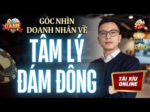 Tài Xỉu Online | Đừng Đi Theo Số Đông - Hãy Đi Ngược Lại Để Có Thể Chiếm Ưu Thế Trong Tài Xỉu Online