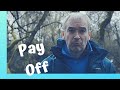 Understanding the Concept of 'Pay Off'