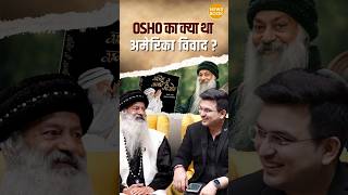 How Did Osho Spark the Controversy in America? | Shubhankar Mishra