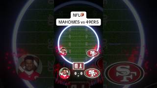 Patrick Mahomes vs San Francisco 49ers 🏈 Who wins? | NFL #shorts