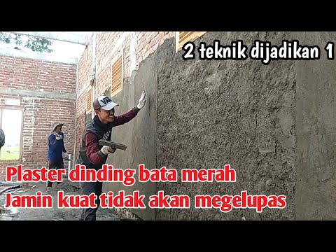 Cara plaster dinding bata merah yang kuat anti ngelupas pakai dua teknik ini