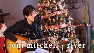Joni Mitchell - River (cover by Bradley Cooper-Graham)