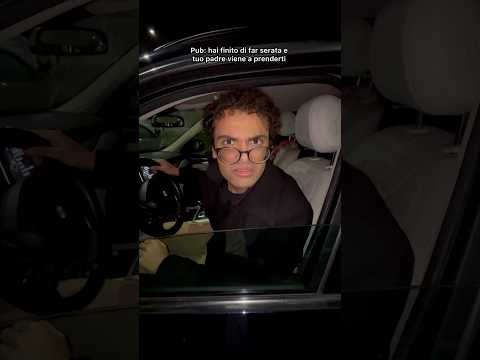 Pov: hai finito di far serata e tuo padre viene a prenderti - Kiro Ebra #comedy #short