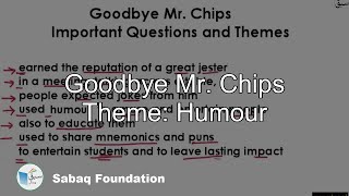 Goodbye Mr. Chips Theme: Humour