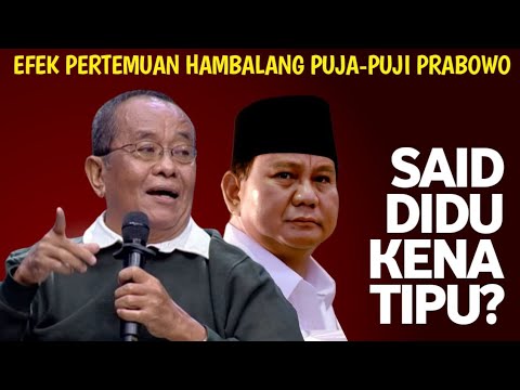 🔴LIVE‼️ PUJI HABIS-HABISAN PRABOWO USAI KETEMU DI HAMBALANG, SAID DIDU KENA TIPU?