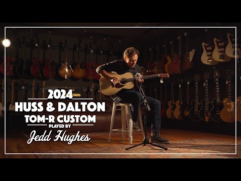 2024 Huss & Dalton TOM-R Custom | Jedd Hughes  | Live at Carter Vintage Guitars | Nashville, TN