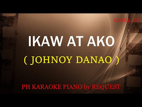 IKAW AT AKO ( JOHNOY DANAO )
