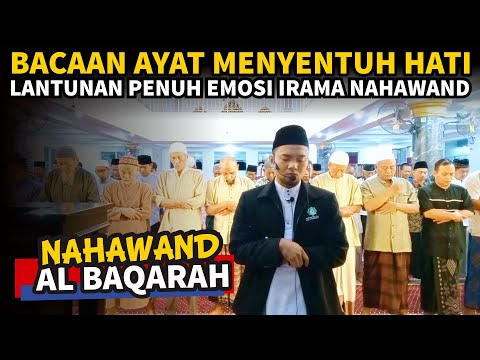 NAHAWAND Nada rendah, Temponya PAS.. | AL BAQARAH 21-26