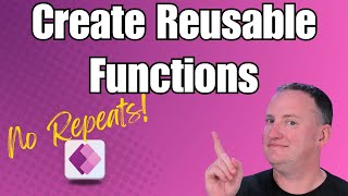 Power Apps UDF for Reusable Functions