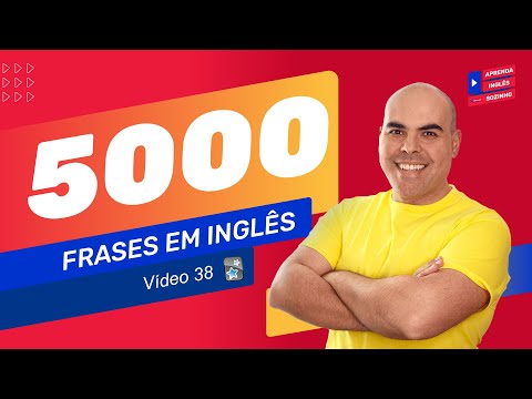 5000 Frases em inglês I VÍDEO 38 I 100 frases em inglês mais usadas | frases em inglês com áudio