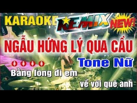 Ngẫu Hứng Lý Qua Cầu Karaoke Remix Tone Nữ (Gm) Nhạc Sống | Trung Hiếu