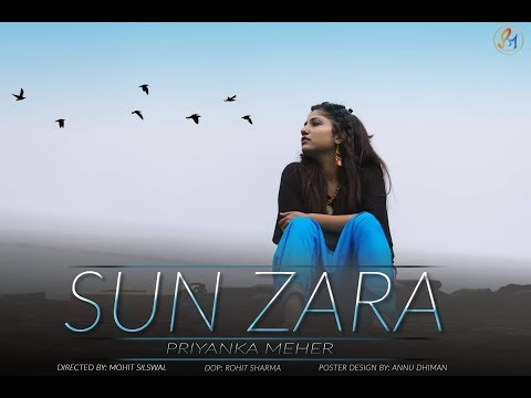 PRIYANKA MEHER - SUN ZARA  (OFFICIAL MUSIC VIDEO)
