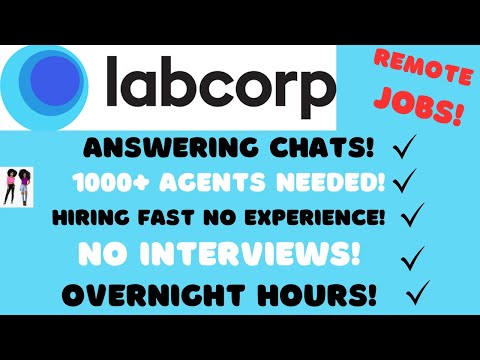 Labcorp Hiring Answering Chats Hiring Fast No Interviews No Experience Overnight Remote Jobs