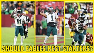 Zach Berman On if The Eagles Should Rest Their Starters