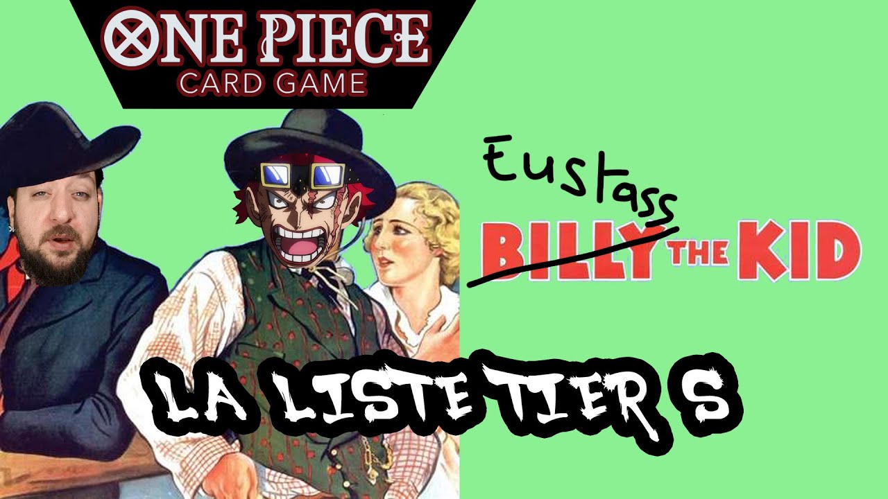 Deckliste Eustass Kid : le vert est clairement balaise !!!