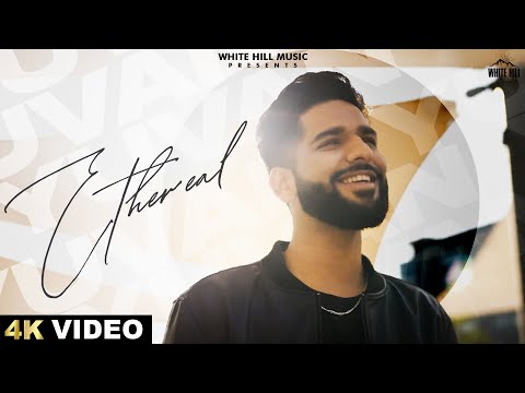 ETHEREAL (Official Video) Yuvan | Gurbaj | Tedd | Latest Punjabi Songs 2023 | Punjabi Romantic Songs