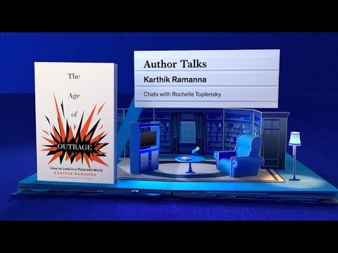 Karthik Ramanna on “The Age of Outrage” | McKinsey Author Talks