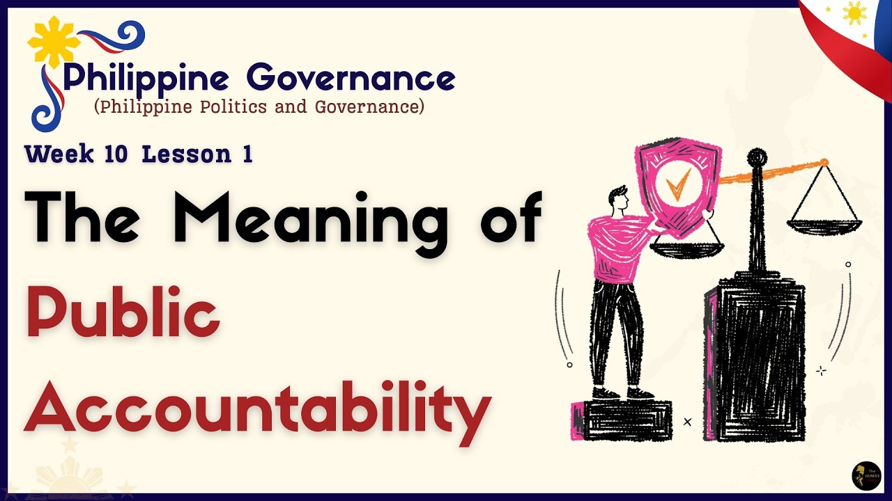 10.1 The Meaning of Public Accountability | Week 10 Lesson 1 | Philippine Politics and Governance