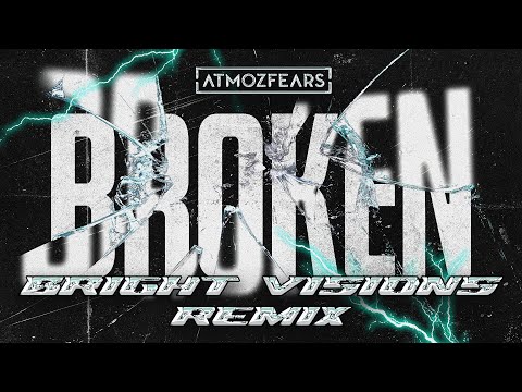 Atmozfears - Broken (Bright Visions Remix) | Official Hardstyle Visualizer