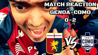 TROPPO MOLLI...MA L'ARBITRO?! GENOA 0-2 COMO LIVE REACTION