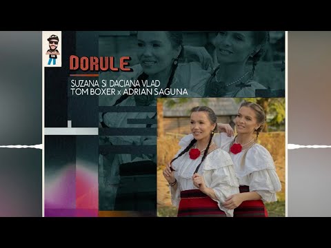Suzana &amp; Daciana Vlad x Tom Boxer x Adrian Saguna - Dorule | Visualizer