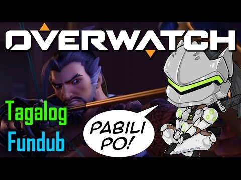 Overwatch "Dragons" - Tagalog PARODY Fandub - (w/ English Subtitles) - GLOCO