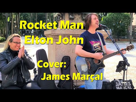 Rocket Man (Elton John) Cover: James Marçal