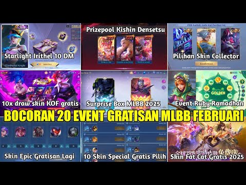 BOCORAN 20 EVENT GRATISAN MOBILE LEGENDS FEBRUARI 2025! EVENT KISHIN DENSETSU, SURPIRSE BOX, KOF