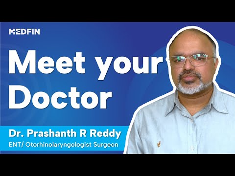 <p>Dr. Prashanth R Reddy - ENT Otorhinolaryngologist in Bangalore | Medfin Doctor</p>