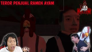 REAKSI ACI GAMESPOT DAN WINDAH BASUDARA CHIKEN KILLER ~ TEROR PENJUAL RAMEN AYAM