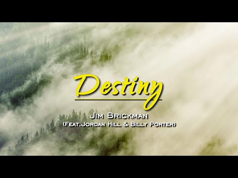 Destiny – KARAOKE VERSION – as popularized by Jim Brickman