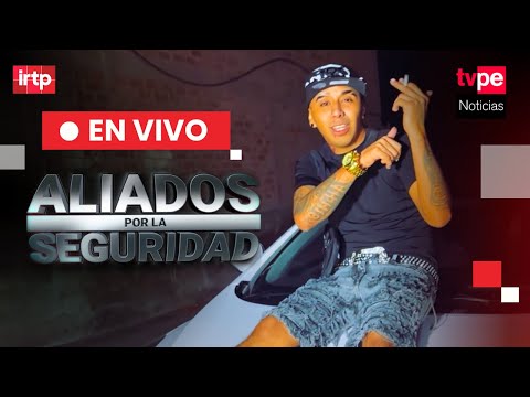 Así cayó Alarako, el sicario influencer de Chancay I "Aliados por la seguridad" EN VIVO