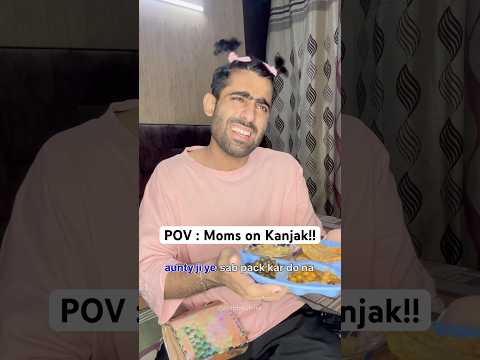 POV : Moms on Kanjak | Nishchay verma #kanjakpujan #kanjak #trendingshorts #navratri #comedy #funny