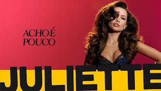 Juliette - Acho É Pouco (Visualizer)