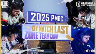 Key Match Last Zone Team Comm: Gauntlet | 2025 PMGC