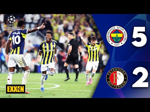 Fenerbahçe - Feyenoord (5-2) Maç Özeti | UEFA Şampiyonlar Ligi 3. Eleme Turu @ExxenSpor