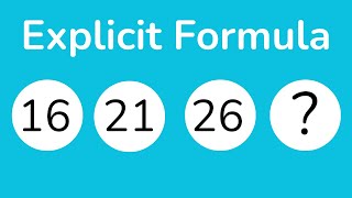 Learn the Explicit Formula for Arithmetic Sequences | Step-by-Step Guide + Examples